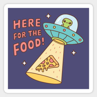 Alien Here For The Food Pizza Funny Doodle Magnet